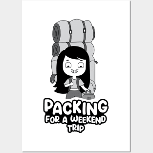 Packing for a weekend trip Posters and Art